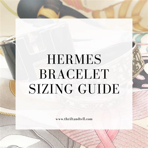 what size hermes bracelet|Hermes size chart bracelet.